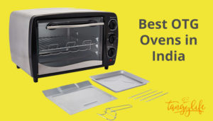best otg ovens in india - tangylife
