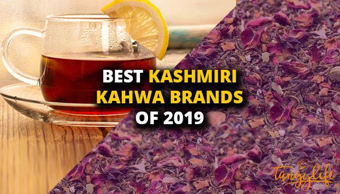 best kashmiri kahwa brands review tangylife blog