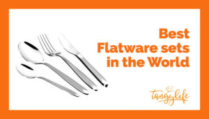 best flatware sets in the world tangylife blog