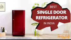 best single door refrigerator in india review tangylife