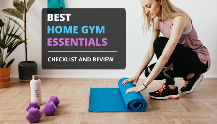 best home gym essentials checklist tangylife blog
